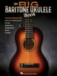 The Big Baritone Ukulele Book Guitar and Fretted sheet music cover